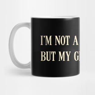 I'm Not A Lesbian But My Girlfriend Is Mug